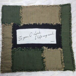 To You O Lord I Lift My Soul Rag Quilt Pillow Sham "New" Pillow Not Included